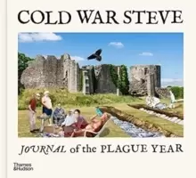 Image of Cold War Steve - Journal of The Plague Year