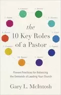 Image of 10 key roles of a pastor proven practices for balancing the demands of lead