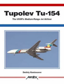 Image of Tupolev Tu-154 by Dmitrii Komissarov Paperback
