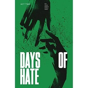Image of Days of Hate Act Two