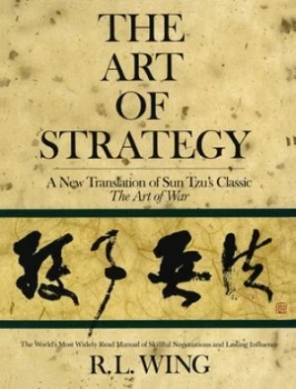 Image of The Art of Strategy by Sunzi and R. L Wing Book