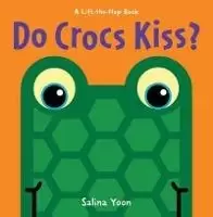 Image of Do Crocs Kiss? by Salina Yoon