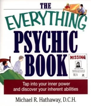 Image of The Everything Psychic Book by Michael R Hathaway Book