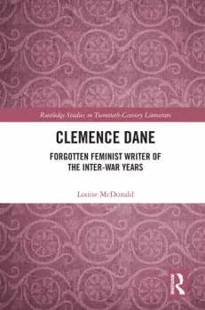 Image of Clemence DaneForgotten Feminist Writer of the Inter-War Years