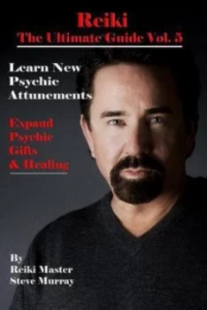 Image of Reiki the Ultimate Guide by Steve Murray Book