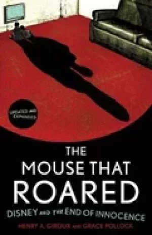 Image of mouse that roared disney and the end of innocence