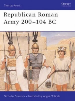 Image of Republican Roman Army 200-104bc by Nicholas Sekunda Paperback