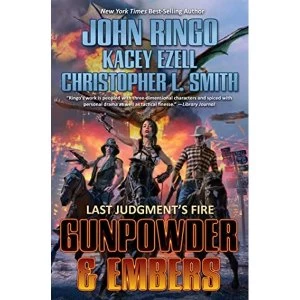 Image of Gunpowder & Embers (Last Judgement's Fire)