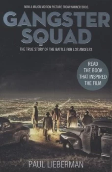 Image of Gangster Squad by Paul Lieberman Paperback