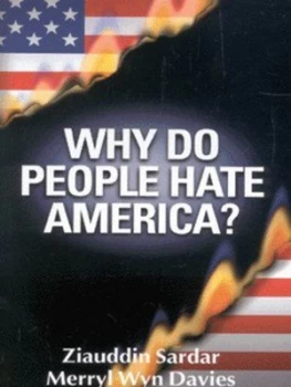 Image of Why Do People Hate America by Ziauddin Sardar Book