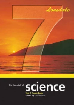 Image of The Essentials of Science Year 7 Course Book by Katie Whelan Paperback