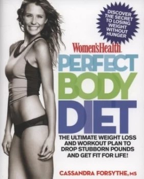 Image of Womens Health Perfect Body Diet by Cassandra E Forsythe Paperback