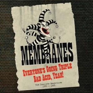 Image of Everyones Going Triple Bad Acid Yeah The Complete Reocrdings 1980-1993 by The Membranes CD Album