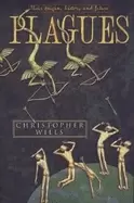 Image of plagues their origins history and future