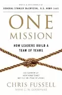 Image of one mission how leaders build a team of teams