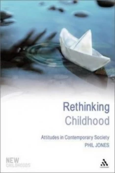 Image of Rethinking Childhood by Phil Jones Paperback