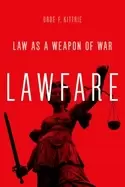 Image of lawfare law as a weapon of war