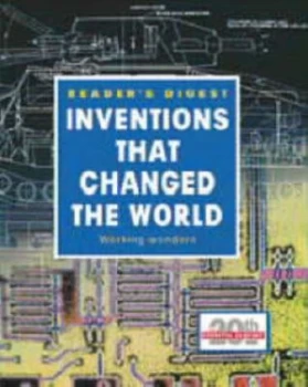 Image of Inventions That Changed the World by Richard Walker and Readers Digest Association Hardback