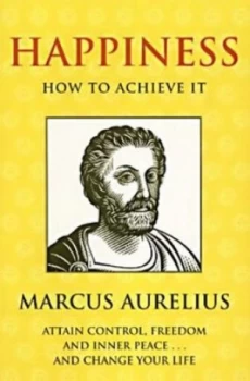 Image of Happiness by Marcus Aurelius Paperback