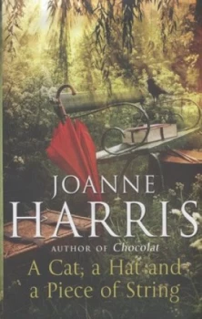 Image of A Cat a Hat and a Piece of String by Joanne Harris Hardback