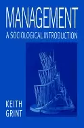 Image of management a sociological introduction