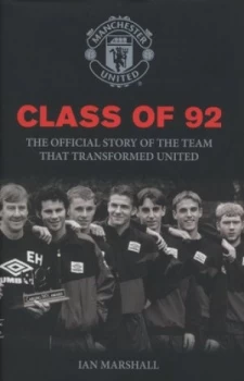 Image of Class of 92 by Ian Marshall Hardback