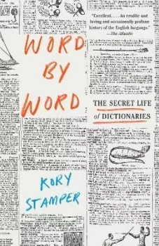 Image of Word by Word by Kory Stamper
