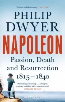 Image of Napoleon : Passion, Death and Resurrection 1815-1840