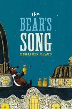 Image of The bear's song - Benjamin Chaud - Hardback - Used