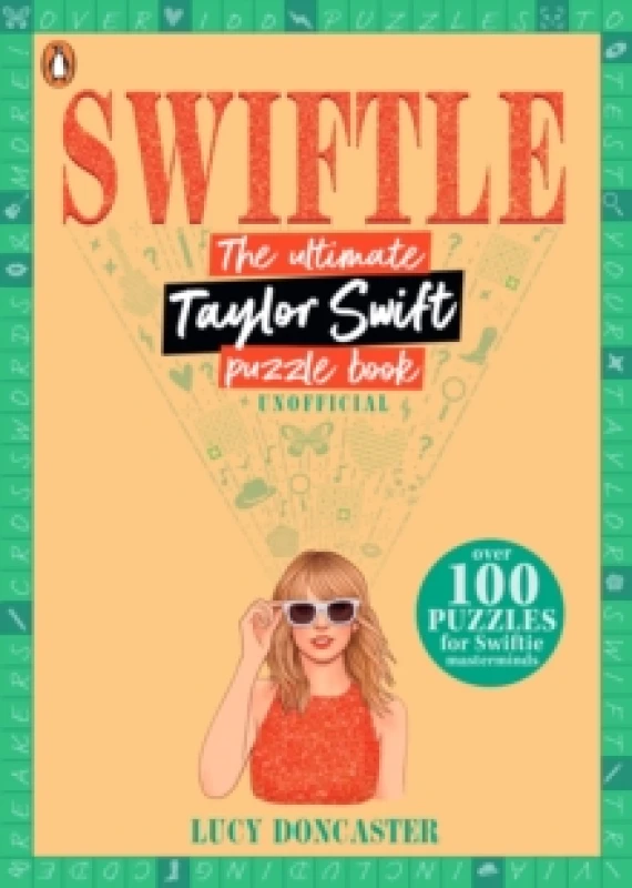 Image of Swiftle : The ultimate Taylor Swift puzzle book Paperback / softback