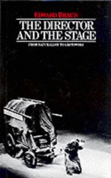Image of The Director and the Stage by Edward Braun Paperback