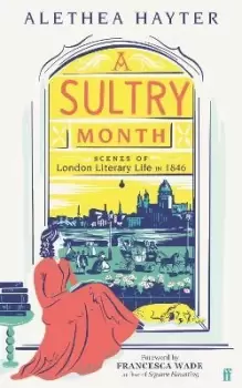 Image of A Sultry Month by Alethea Hayter