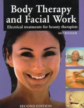 Image of Body Therapy and Facial Work by Mo Rosser Paperback