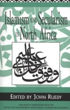 Image of Islamism and Secularism in North Africa by Na Na Paperback