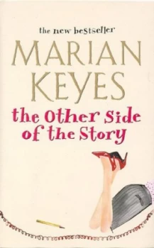Image of The Other Side of the Story by Marian Keyes Hardback