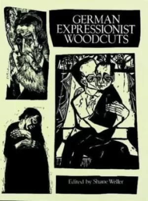 Image of German expressionist woodcuts by Shane Weller