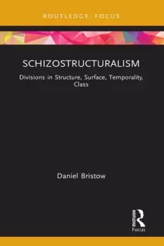 Image of SchizostructuralismDivisions in Structure Surface Temporality Class