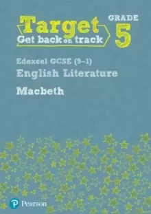 Image of Target Grade 5 Macbeth Edexcel GCSE (9-1) Eng Lit Workbook