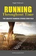 Image of running throughout time the greatest running stories ever told