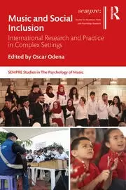 Image of Music and Social Inclusion International Research and Practice in Complex Settings