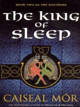 Image of The King of Sleep by Caiseal Mor Paperback
