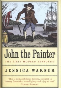 Image of John the Painter by Dr Jessica Warner Hardback