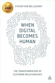 Image of When digital becomes human by Steven Van Belleghem