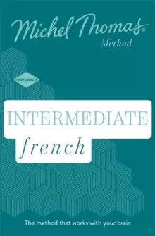 Image of Intermediate French New Edition (Learn French with the Michel Thomas Method) : Intermediate French Audio Course