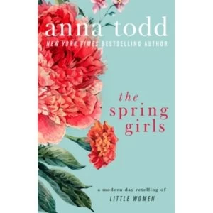 Image of The Spring Girls : A Modern-Day Retelling of Little Women