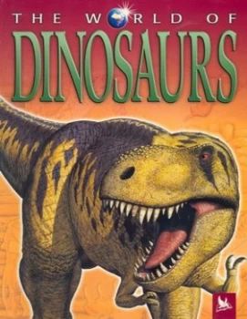 Image of The World of Dinosaurs by M. J Benton Paperback