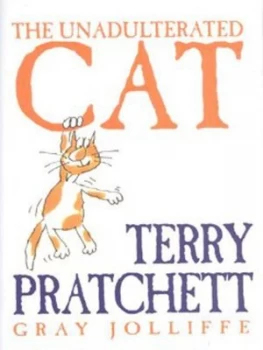 Image of The Unadulterated Cat by Gray Jolliffe Hardback