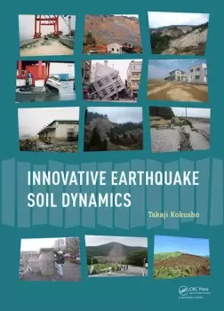 Image of Innovative Earthquake Soil Dynamics