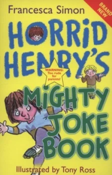 Image of Horrid Henrys Mighty Joke Book by Francesca Simon Paperback