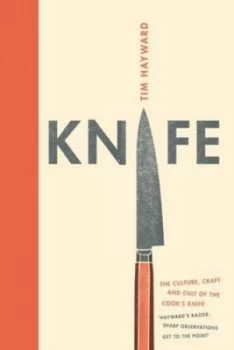 Image of Knife by Tim Hayward Hardback
